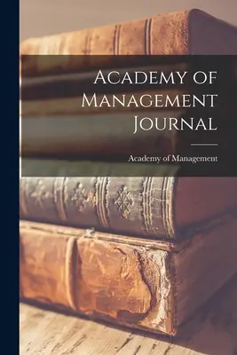 Revista de la Academia de Gestión - Academy of Management Journal