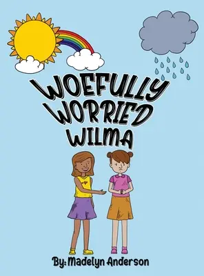 Wilma, lamentablemente preocupada - Woefully Worried Wilma