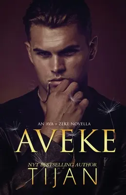 Aveke: Una novela de Ava y Zeke - Aveke: An Ava & Zeke Novella