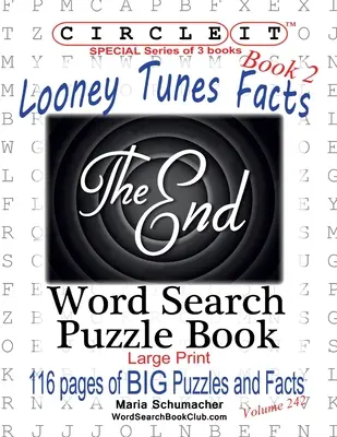 Encierra en un círculo, Looney Tunes, Libro 2, Sopa de letras, Rompecabezas - Circle It, Looney Tunes Facts, Book 2, Word Search, Puzzle Book