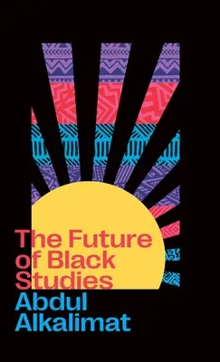 El futuro de los estudios negros - The Future of Black Studies, The