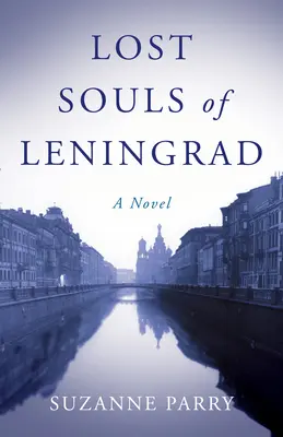 Almas perdidas de Leningrado - Lost Souls of Leningrad