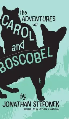 Las aventuras de Carol y Boscobel - The Adventures of Carol and Boscobel