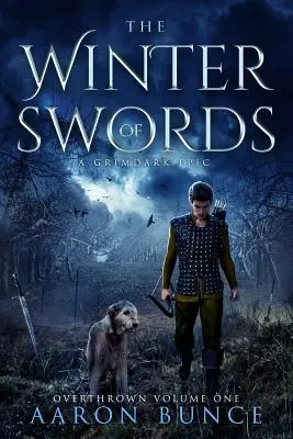 El invierno de las espadas: Una épica Grimdark - The Winter of Swords: A Grimdark Epic