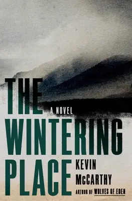 El lugar de invernada - The Wintering Place