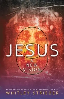 Jesús: Una nueva visión - Jesus: A New Vision