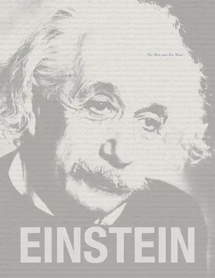 Einstein: El hombre y su mente - Einstein: The Man and His Mind