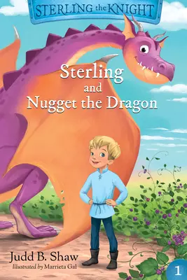 Sterling y el dragón Nugget - Sterling and Nugget the Dragon