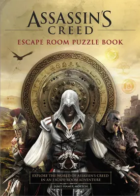 Assassin's Creed - Escape Room Puzzle Book: Explora Assassin's Creed en una aventura de escape. - Assassin's Creed - Escape Room Puzzle Book: Explore Assassin's Creed in an Escape-Room Adventure