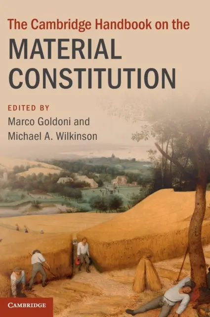 El Manual de Cambridge sobre la Constitución Material - The Cambridge Handbook on the Material Constitution