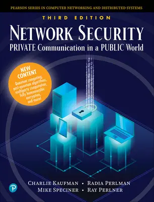 Seguridad en la red: Comunicación privada en un mundo público - Network Security: Private Communication in a Public World