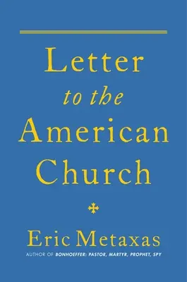 Carta a la Iglesia estadounidense - Letter to the American Church