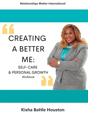 Cómo crear un yo mejor - Creating A Better Me