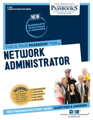 Administrador de Redes (C-3897): Guía de estudio - Network Administrator (C-3897): Passbooks Study Guide