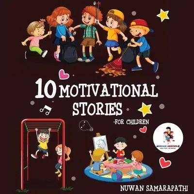 10 cuentos motivadores para niños - 10 Motivational Stories for Children