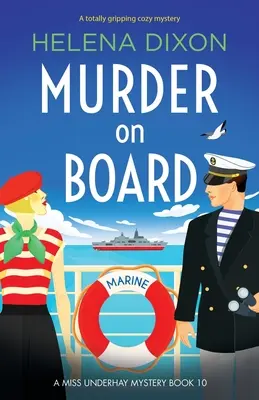 Asesinato a bordo: Un misterio apasionante - Murder on Board: A totally gripping cozy mystery