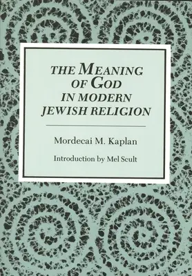 El significado de Dios en la religión judía moderna - Meaning of God in Modern Jewish Religion