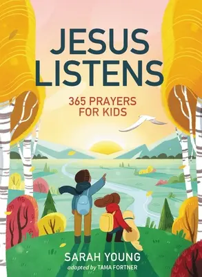 Jesús escucha: 365 oraciones para niños: Un libro de oraciones de Jesús llama para jóvenes lectores - Jesus Listens: 365 Prayers for Kids: A Jesus Calling Prayer Book for Young Readers