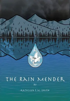 El reparador de lluvia - The Rain Mender