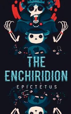 El Enquiridión - The Enchiridion