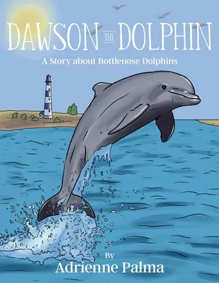 Dawson el delfín - Dawson the Dolphin