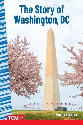 La historia de Washington DC - The Story of Washington DC