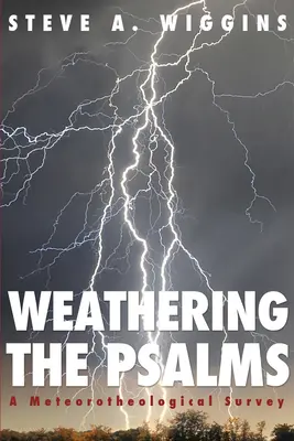 La intemperie de los salmos - Weathering the Psalms
