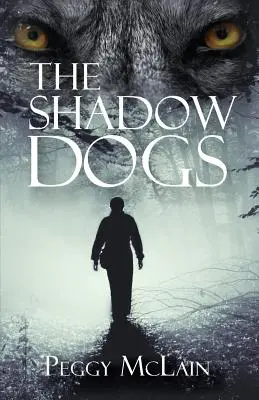 Los perros de la sombra - The Shadow Dogs