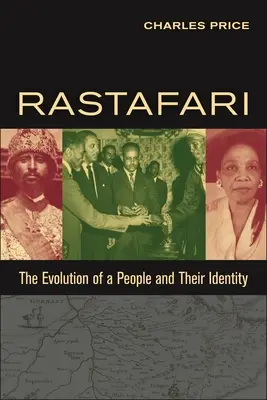 Rastafari: La evolución de un pueblo y su identidad - Rastafari: The Evolution of a People and Their Identity