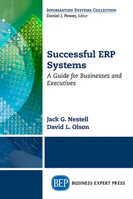 Sistemas ERP de éxito: Guía para empresas y directivos - Successful ERP Systems: A Guide for Businesses and Executives