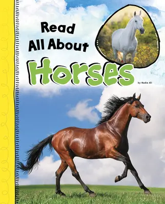 Leer todo sobre los caballos - Read All about Horses