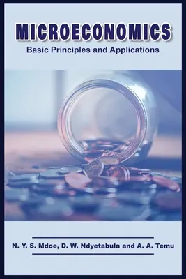 Microeconomía: principios básicos y aplicaciones - Microeconomics: Basic Principles and Applications