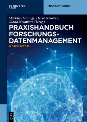 Manual práctico Gestión de datos de investigación - Praxishandbuch Forschungsdatenmanagement