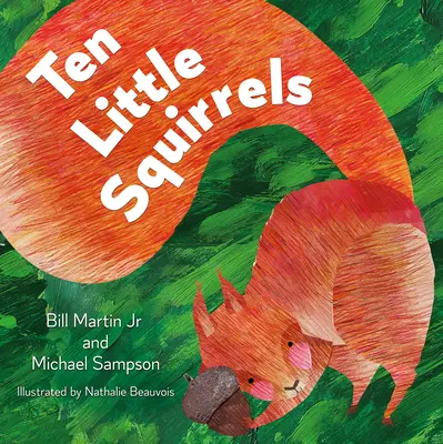 Diez ardillitas - Ten Little Squirrels