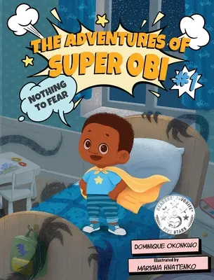 Las aventuras de Super Obi: Nada que temer - The Adventures of Super Obi: Nothing to Fear