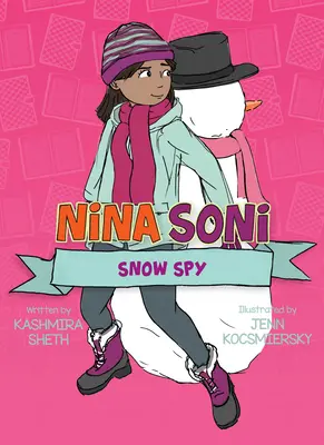 Nina Soni, espía de las nieves - Nina Soni, Snow Spy