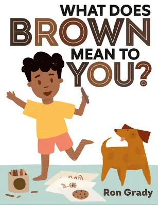 ¿Qué significa Brown para usted? - What Does Brown Mean to You?