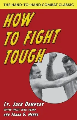 Cómo luchar duro - How To Fight Tough