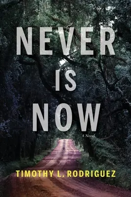 Nunca es ahora - Never is Now