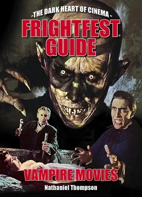 Guía Frightfest de películas de vampiros - Frightfest Guide to Vampire Movies