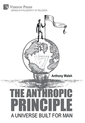 El principio antrópico: Un universo hecho para el hombre - The Anthropic Principle: A Universe Built for Man