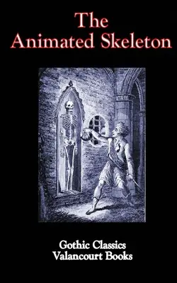 El esqueleto animado - The Animated Skeleton