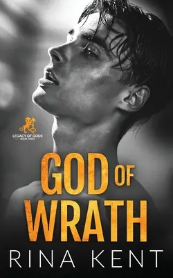 Dios de Ira: Un Oscuro Romance de Enemigos a Amantes - God of Wrath: A Dark Enemies to Lovers Romance