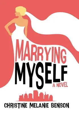 Casarme conmigo mismo - Marrying Myself