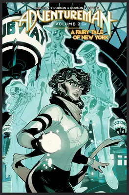 Adventureman, Volumen 2: Un cuento de hadas de Nueva York - Adventureman, Volume 2: A Fairy Tale of New York