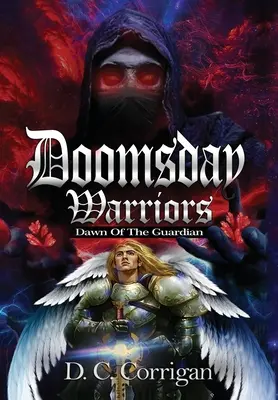 Doomsday Warriors: El amanecer de los guardianes - Doomsday Warriors: Dawn of the Guardian