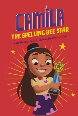 Camila, la estrella del concurso de ortografía - Camila the Spelling Bee Star