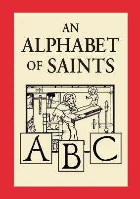 El alfabeto de los santos - An Alphabet of Saints