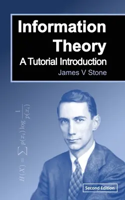 Teoría de la Información: Introducción Tutorial - Information Theory: A Tutorial Introduction