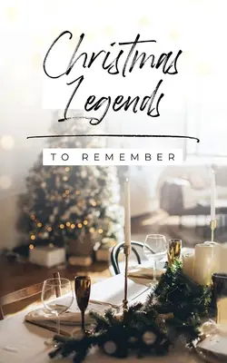 Leyendas de Navidad para recordar - Christmas Legends to Remember